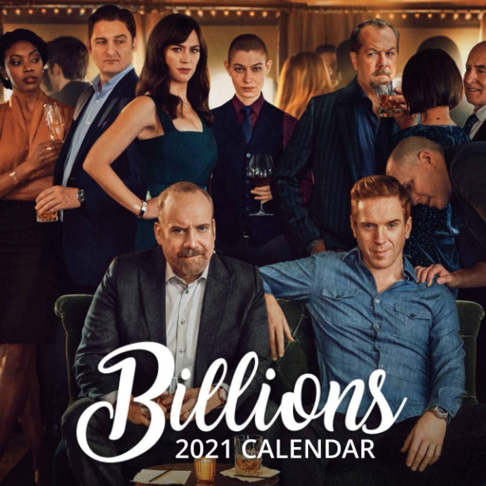 Billions 2021 Calendar Size 8.5x 8.5 inches Calendar by Holly Fisher