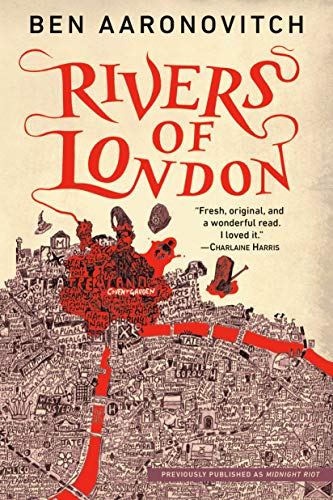 Midnight Riot (Rivers of London #1)