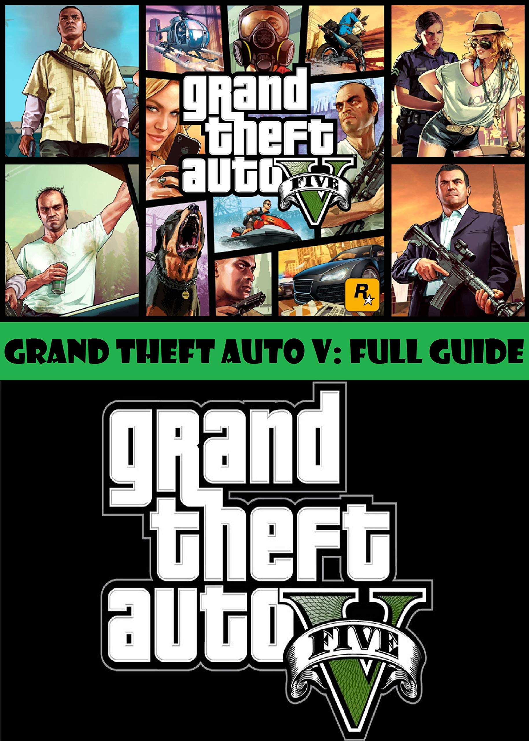 Grand Theft Auto V Game Guide by GG Guides | Goodreads
