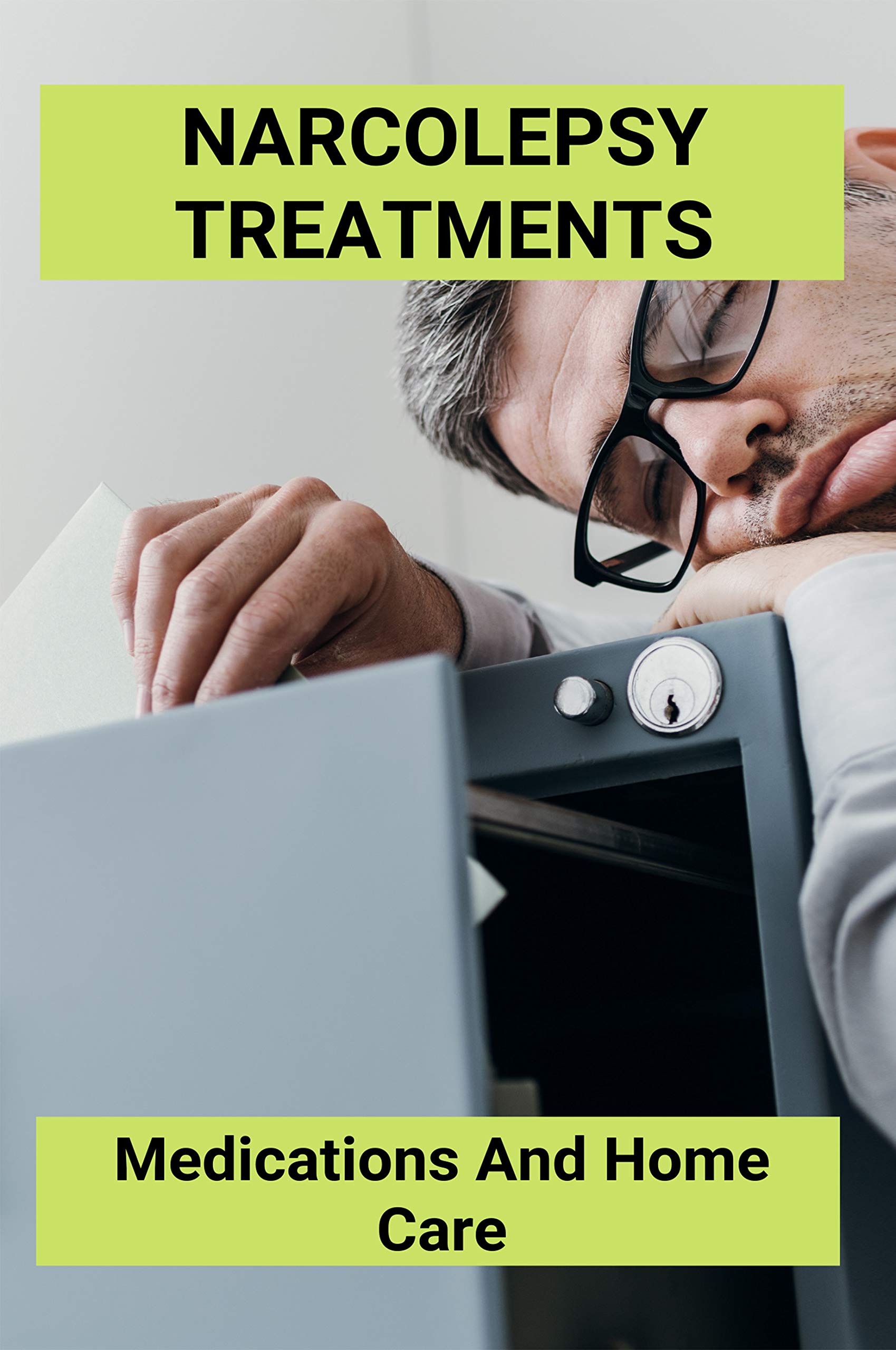 Narcolepsy Treatments Medications And Home Care Narcolepsy Caused By Ptsd by Pedro Cristobal