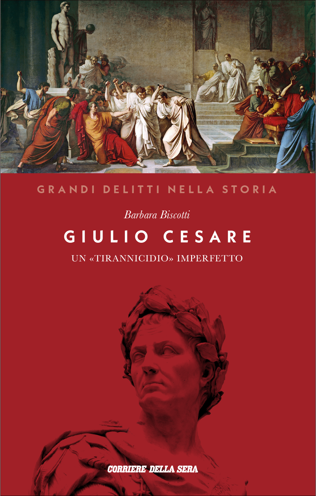 Giulio Cesare. Un «tirannicidio» imperfetto