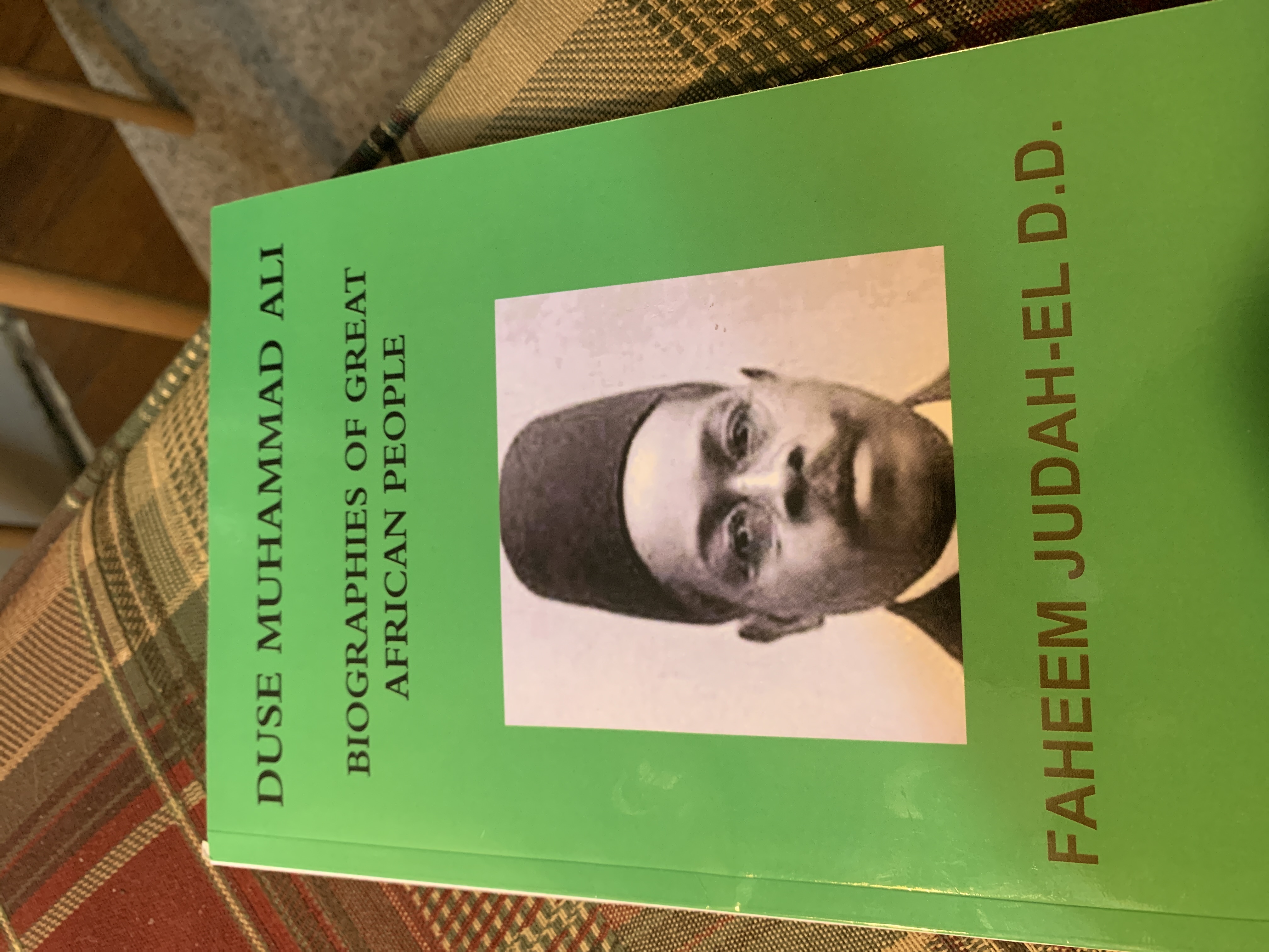 Duse Muhammad Ali Biographies Of Great African People By Faheem Judah