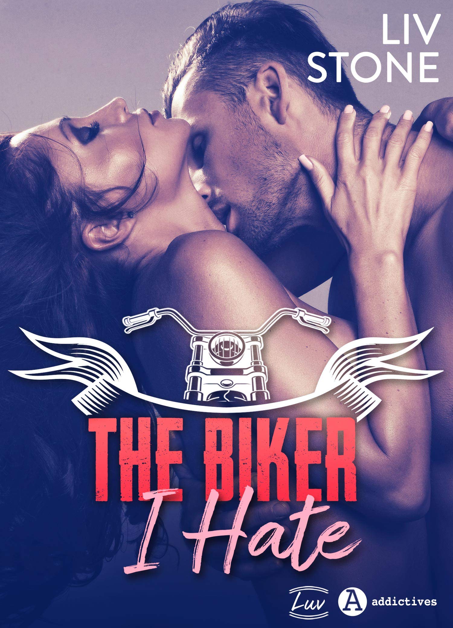 The Biker I Hate book cover