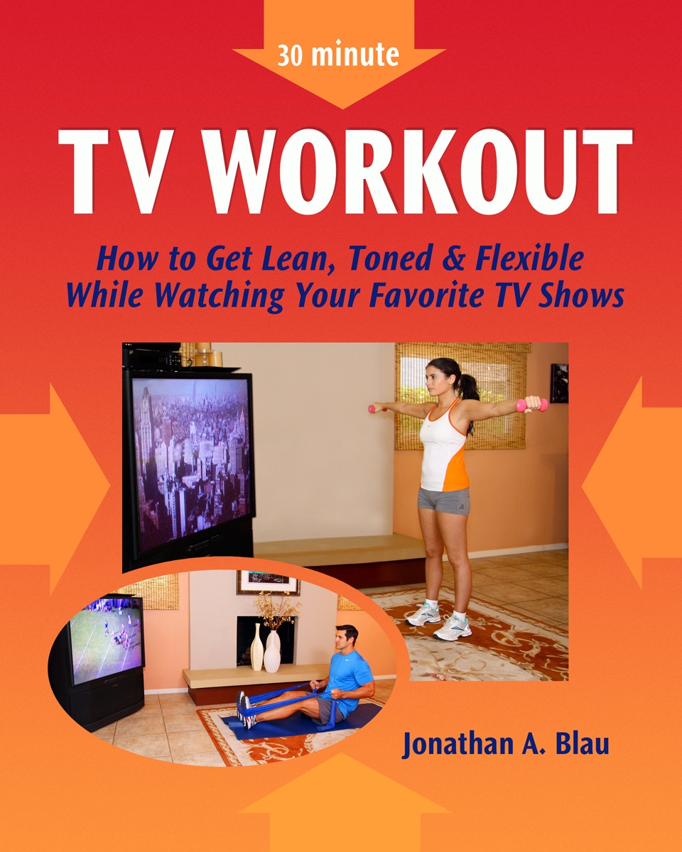 30 minute TV Workout How to Get Lean, Toned & Flexible while Watching