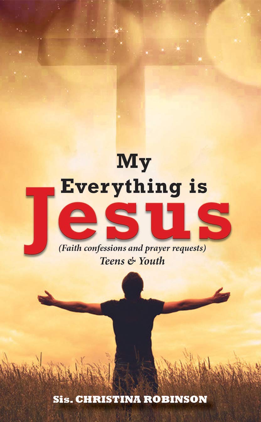 my-everything-is-jesus-english-faith-confessions-prayer-points-for