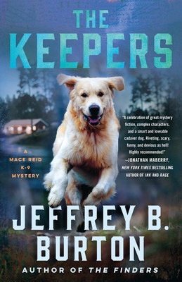 The Keepers (Mace Reid K-9 Mystery, #2)