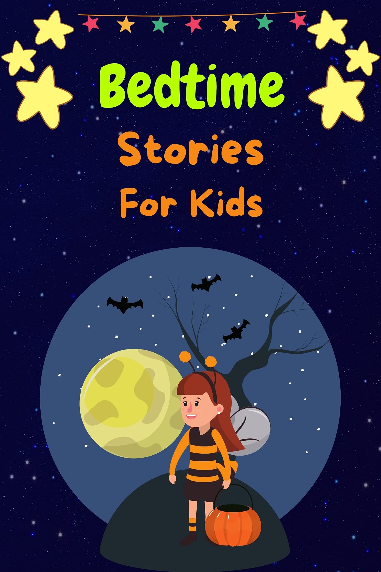 Bedtime Stories For Kids: 45 Fairy Tales and Meditation Fables ...