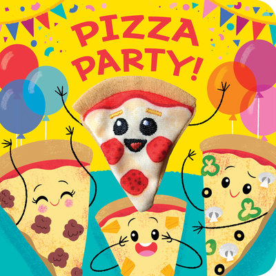Pizza Party! Finger Puppet Board Book for Little Pizza Lovers, Ages 1-4