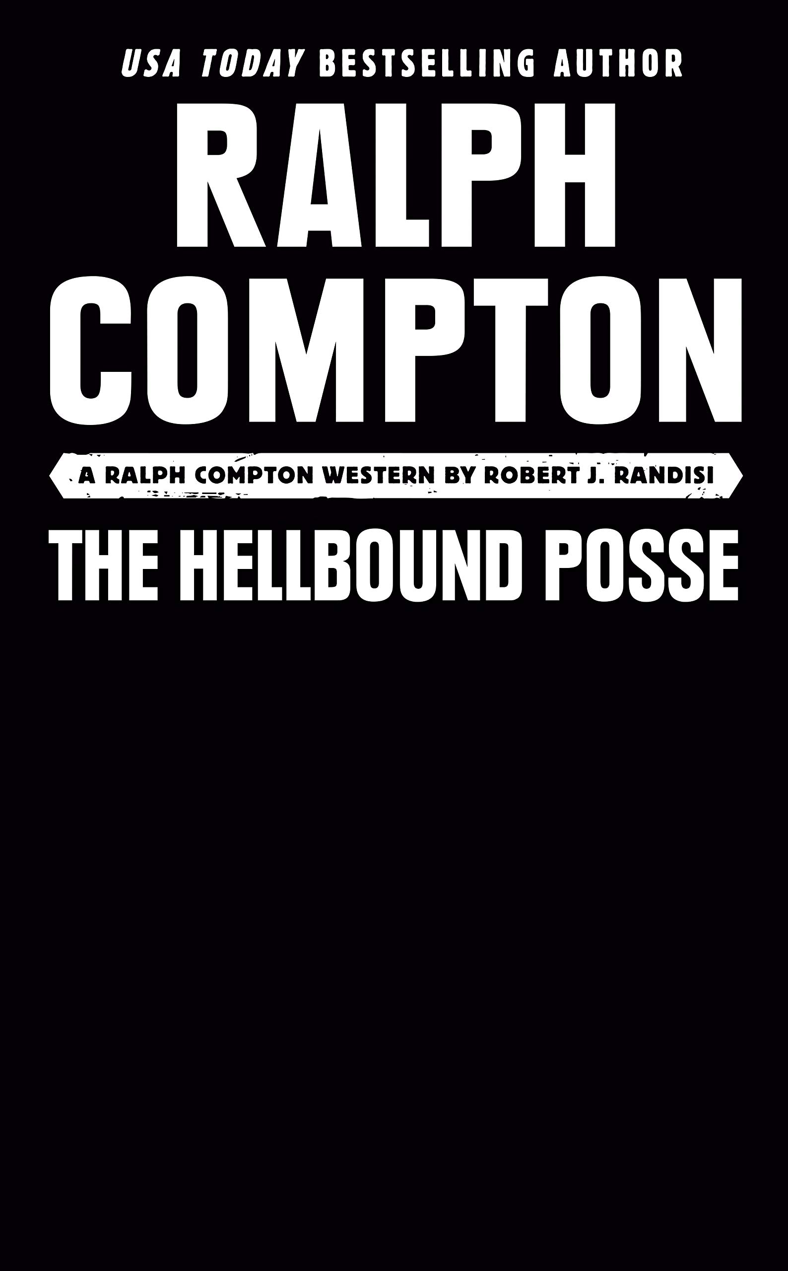 The Hellbound Posse