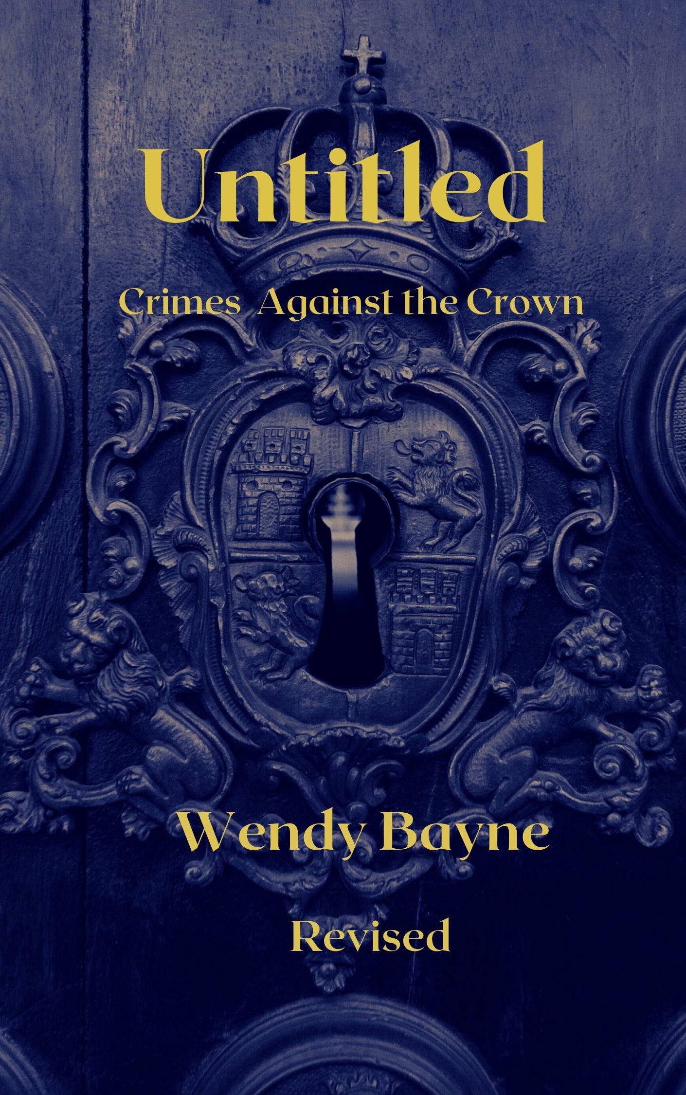 Untitled: Crimes Against the Crown