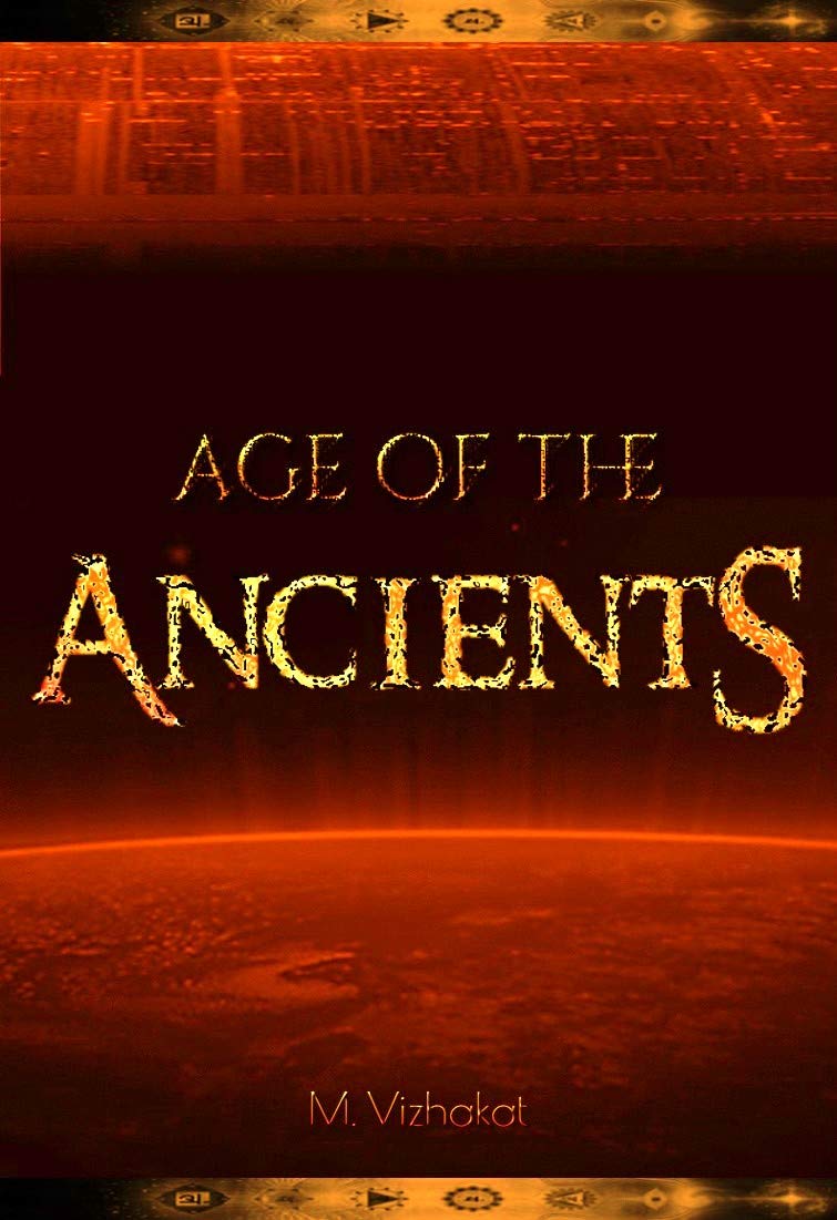 The Land of Our Ancients : ANCIENTS OF INDIA Series, Part Two