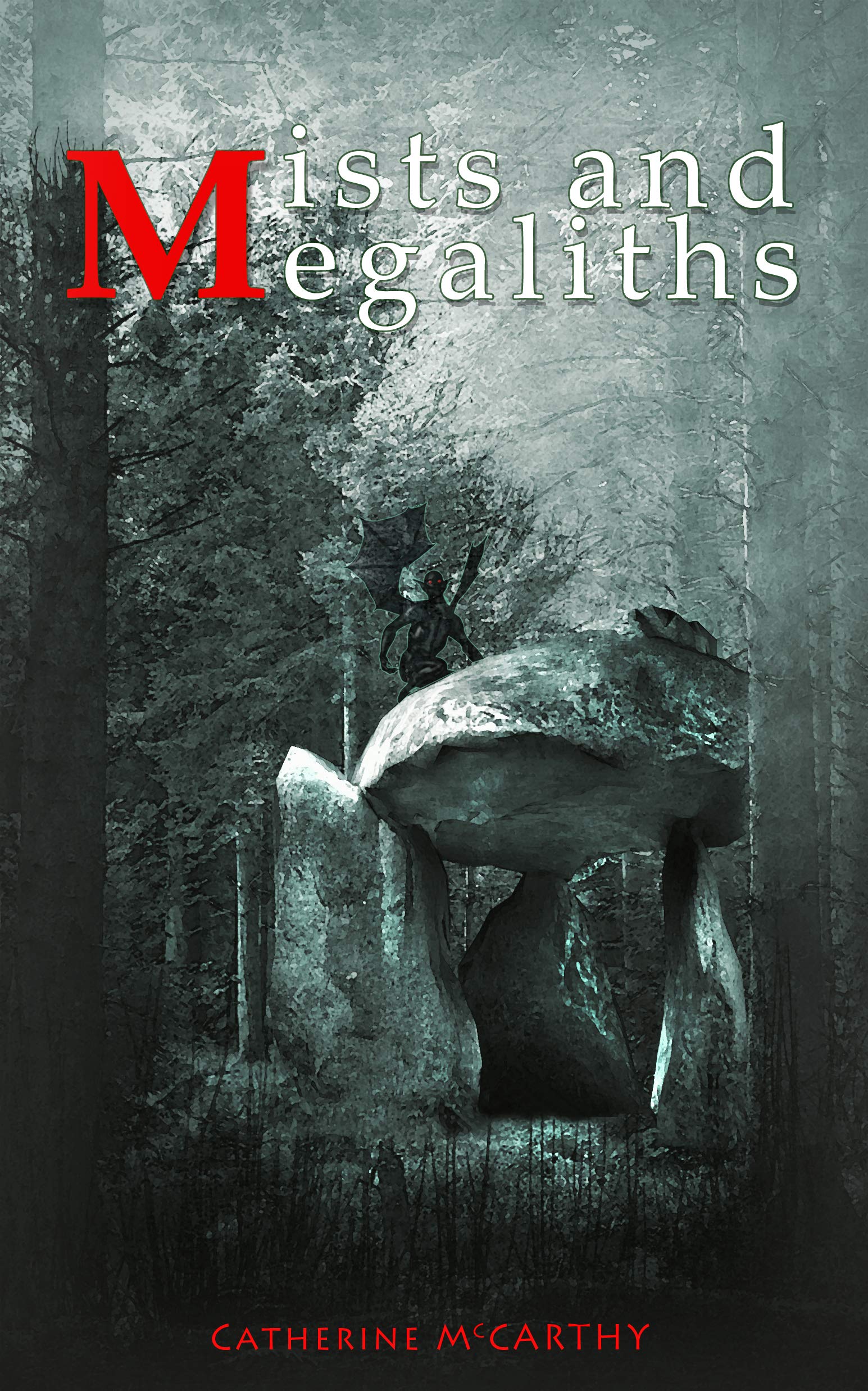 Mists and Megaliths
