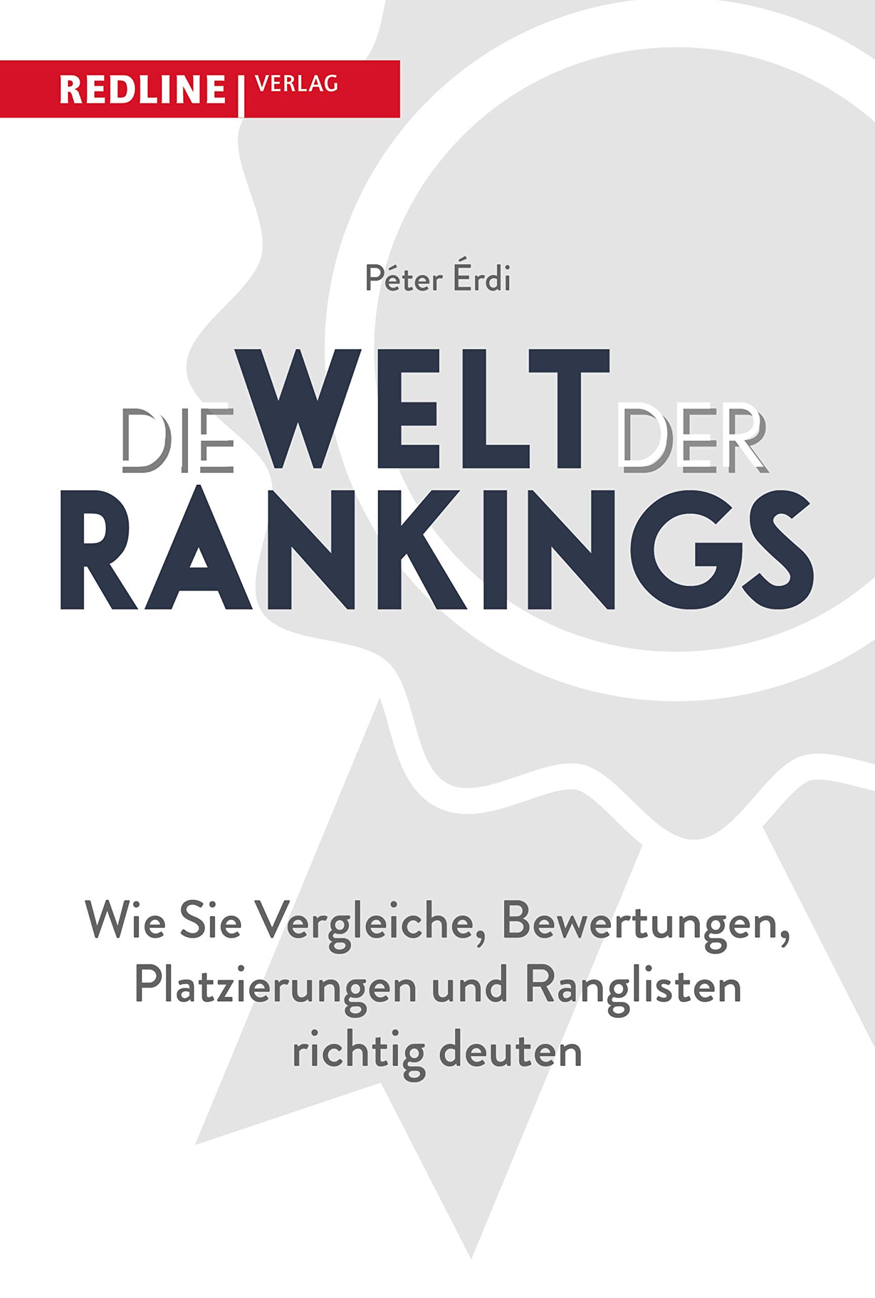 Die Welt der Rankings Wie Sie Vergleiche, Bewertungen und Ranglisten
