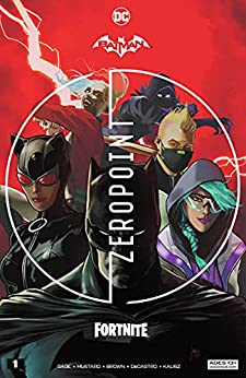 Batman/Fortnite: Zero Point #1