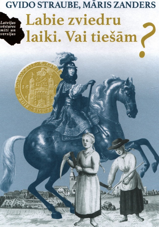Labie zviedru laiki. Vai tiešām?
