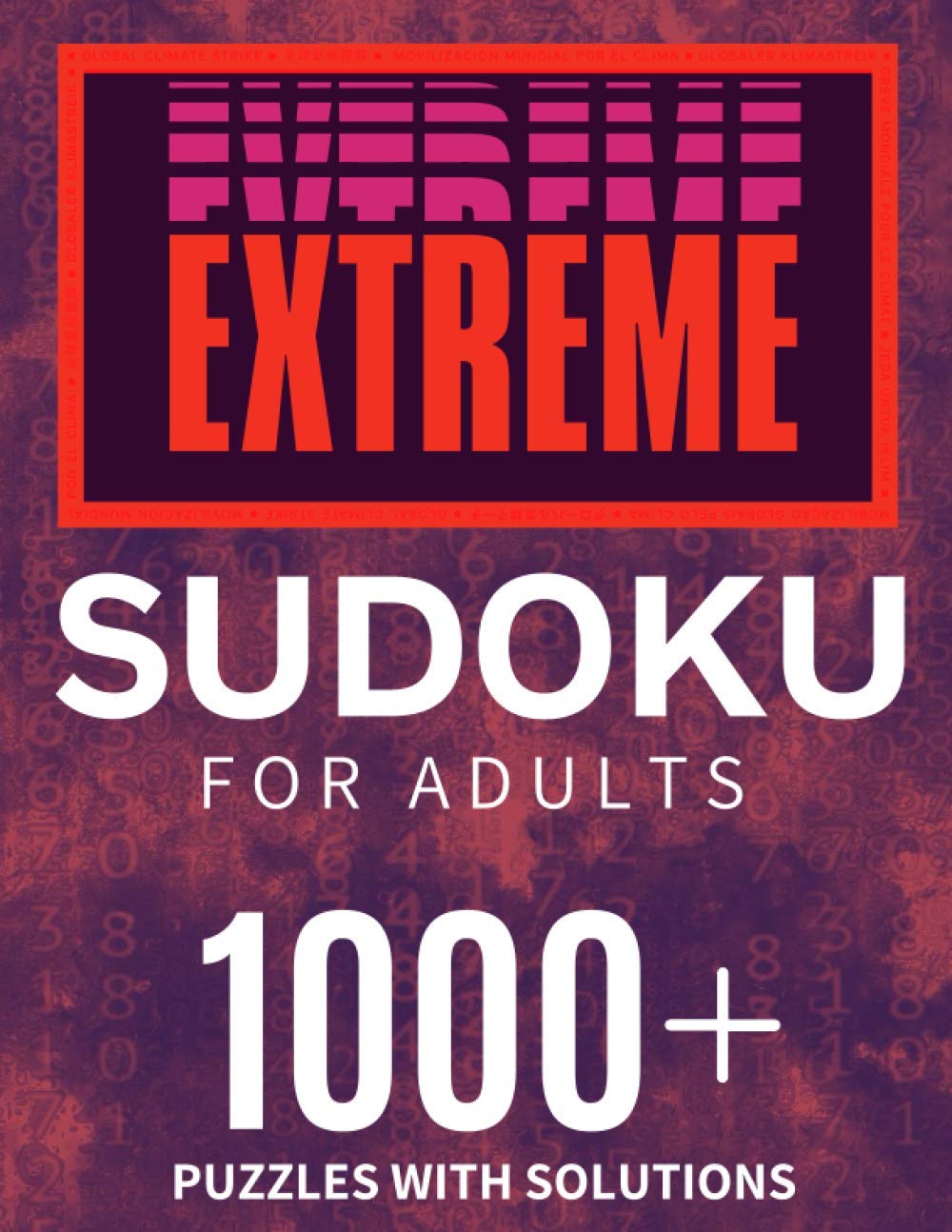 Extreme Sudoku For Adults 1000+ Puzzles With Solutions Super Hard