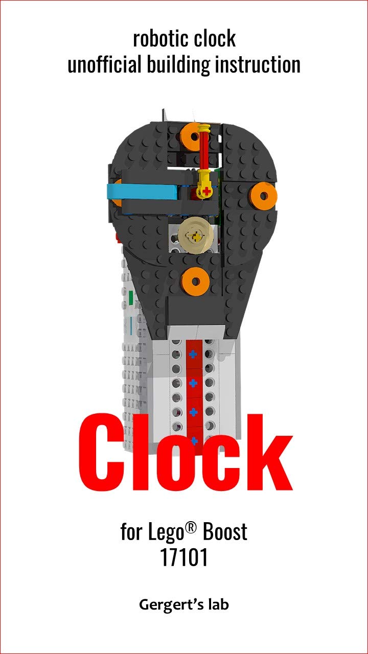 Clock for Lego Boost 17101 instruction with programs by Vladimir ...