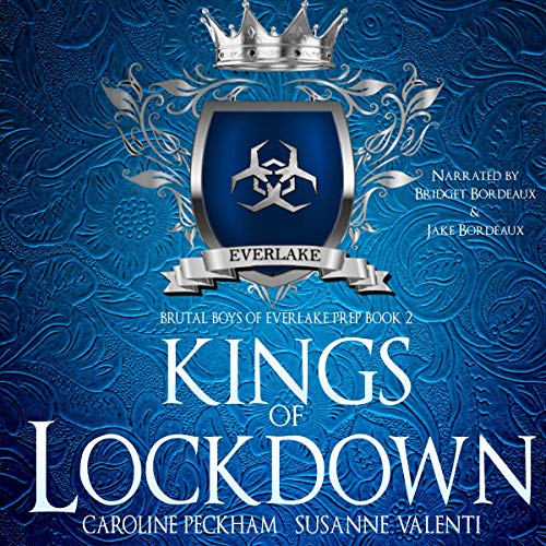 Kings of Lockdown (Brutal Boys of Everlake Prep, #2)