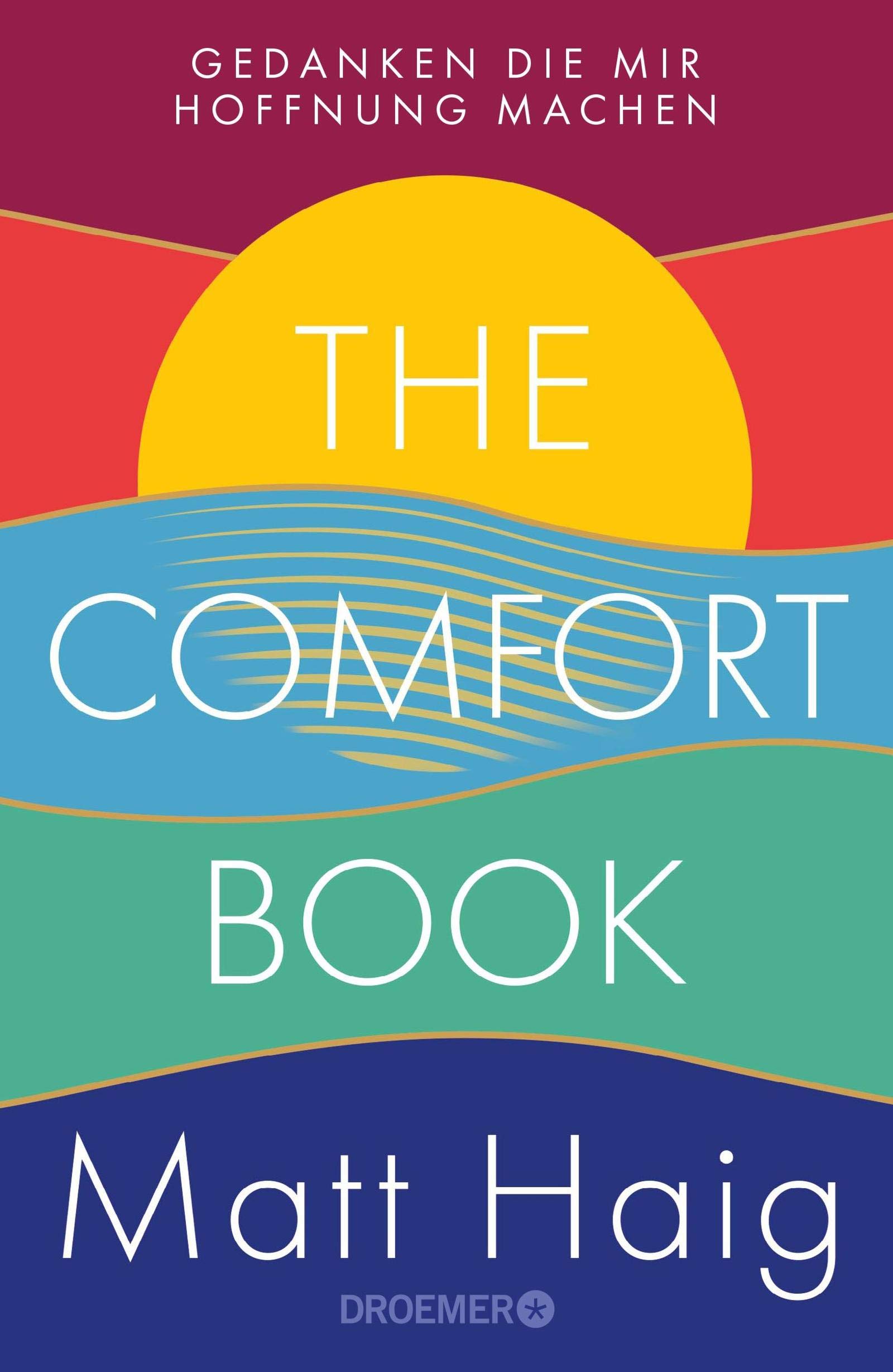 The Comfort Book - Gedanken, die mir Hoffnung machen