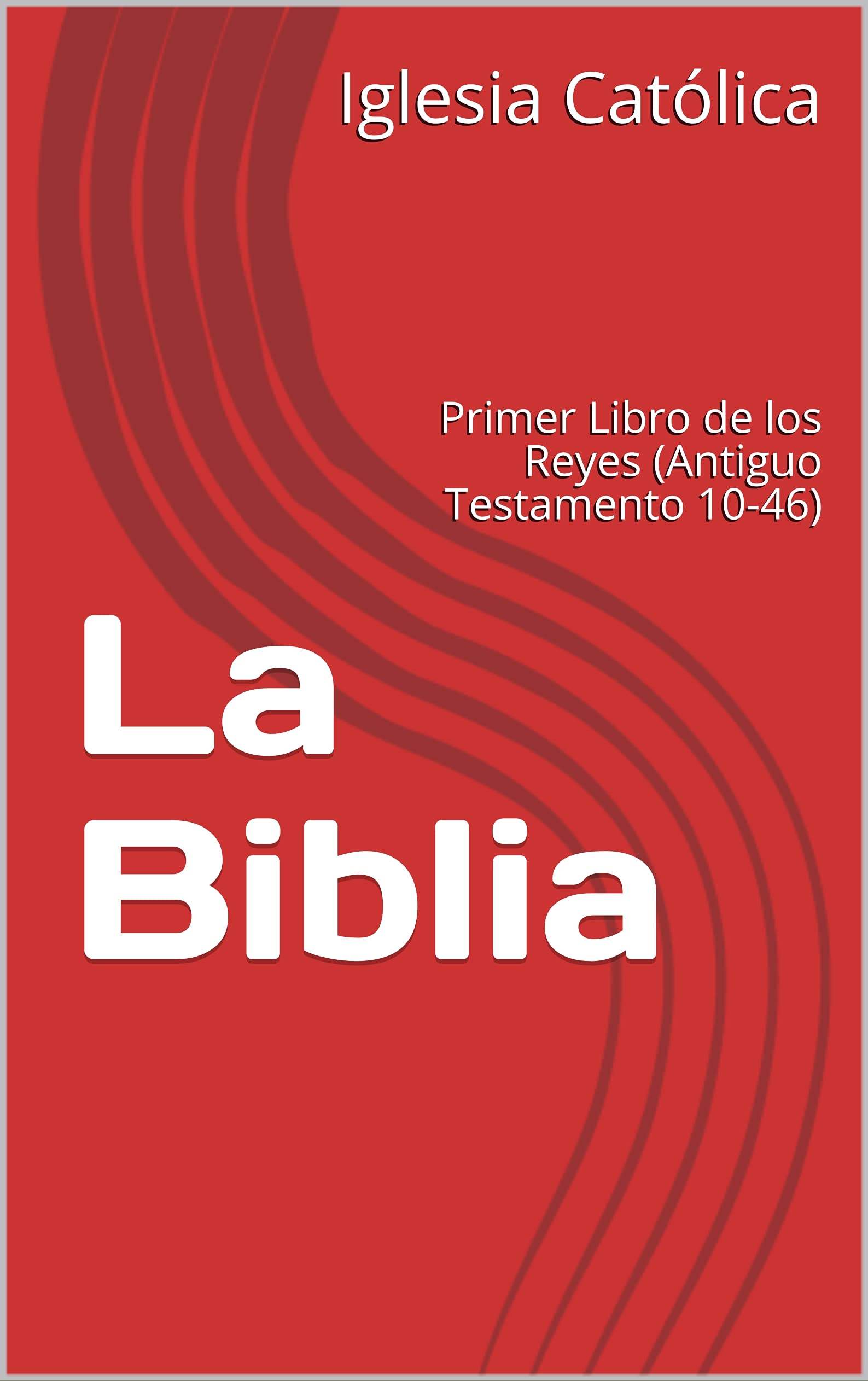 La Biblia Primer Libro de los Reyes by Iglesia Católica Goodreads La Biblia Primer Libro de los Reyes by Iglesia Católica Goodreads