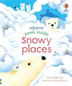 Peek Inside Snowy Places book cover