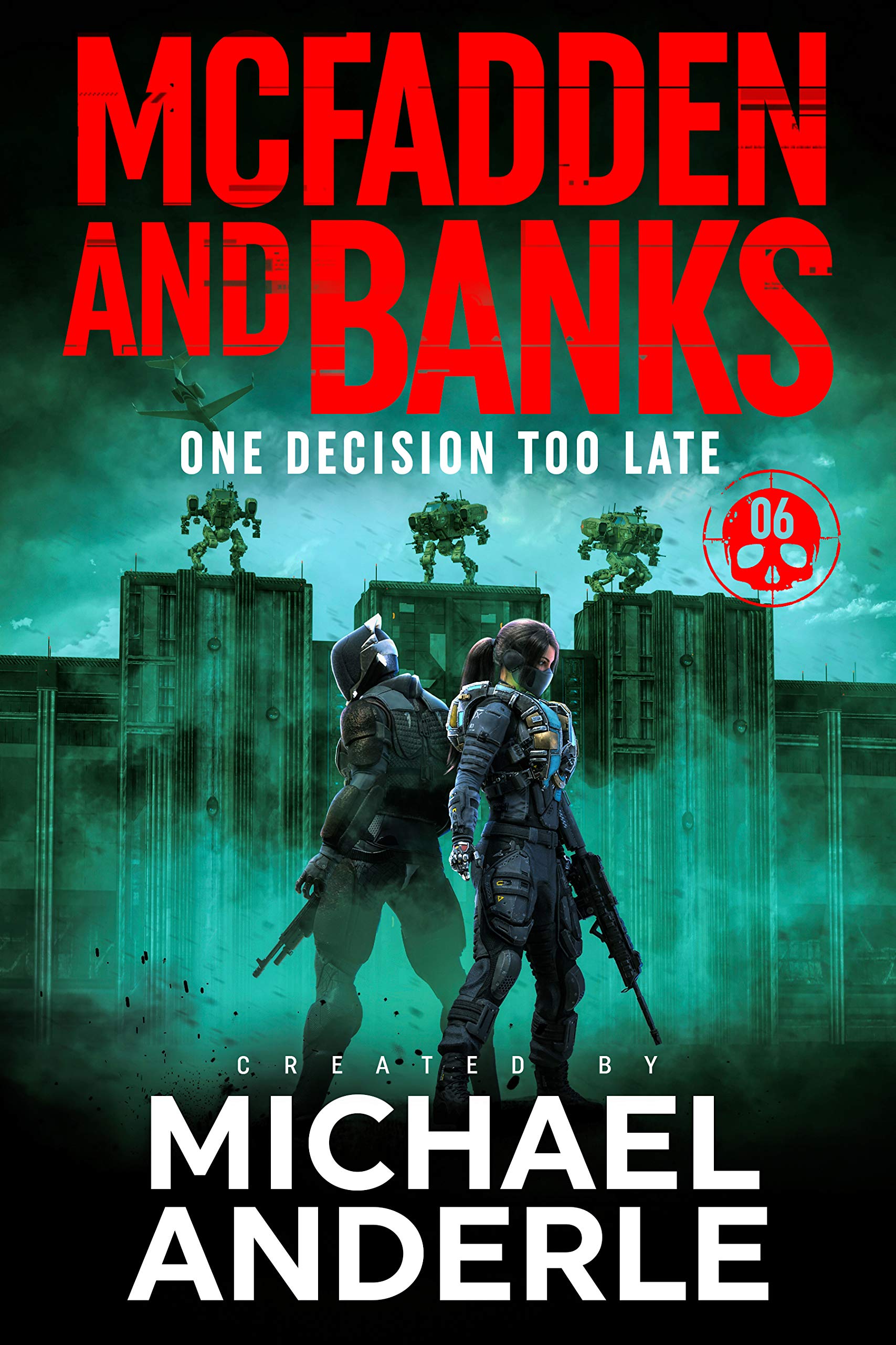 One Decision Too Late book cover