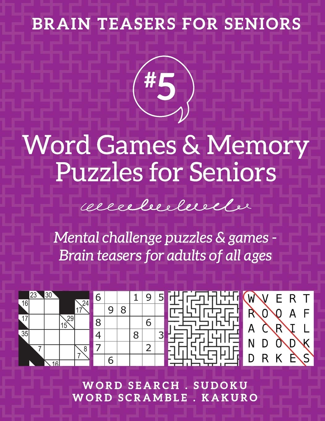 Brain Teasers for Seniors 5 Word Games & Memory Puzzles for Seniors