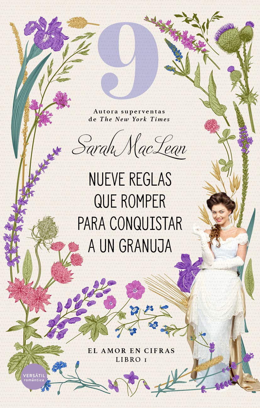 Nueve reglas que romper para conquistar a un granuja (El amor en cifras, #1)