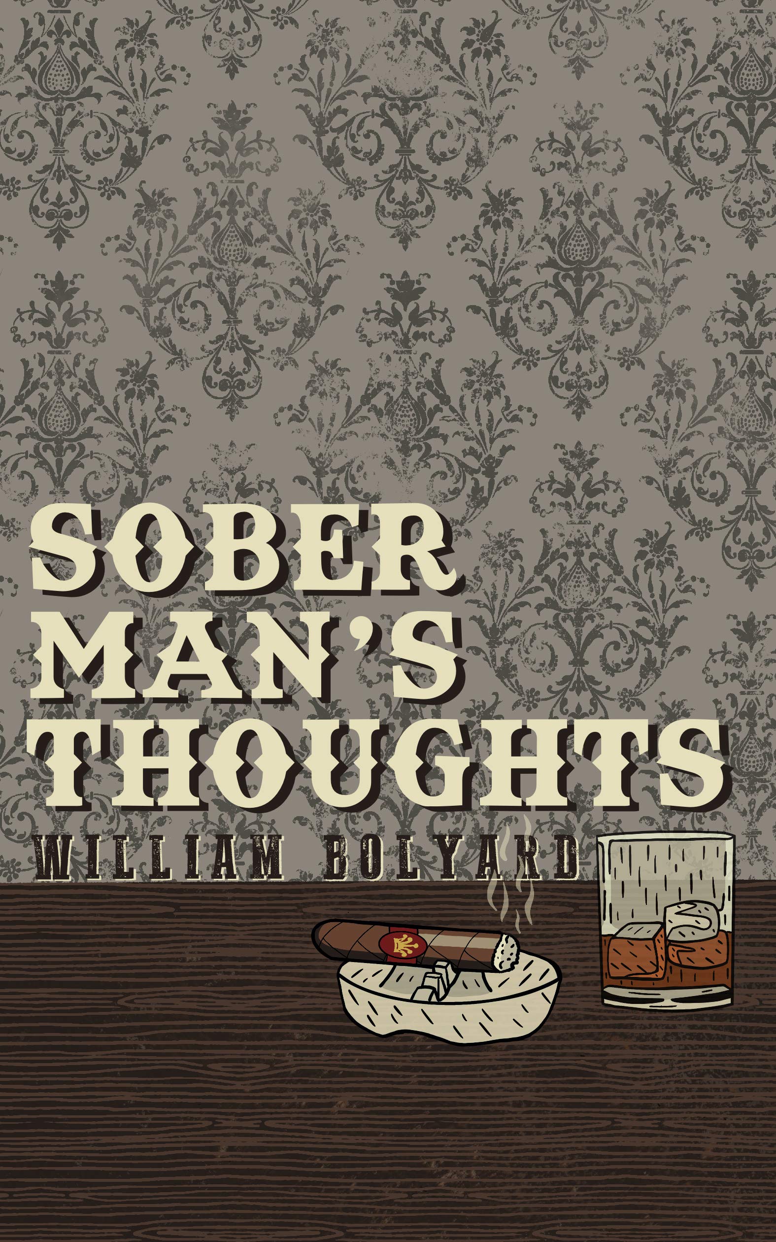 Sober Man's Thoughts