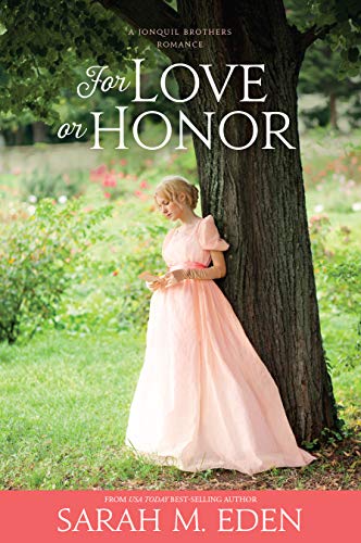 For Love or Honor (The Jonquil Brothers #5)