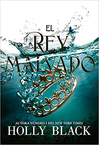 El rey malvado (Los habitantes del aire, #2)