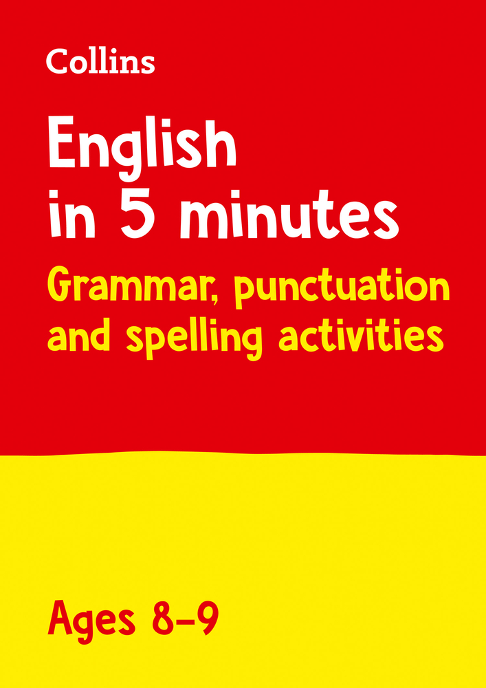 Collins English in 5 Minutes Grammar, Punctuation and Spelling