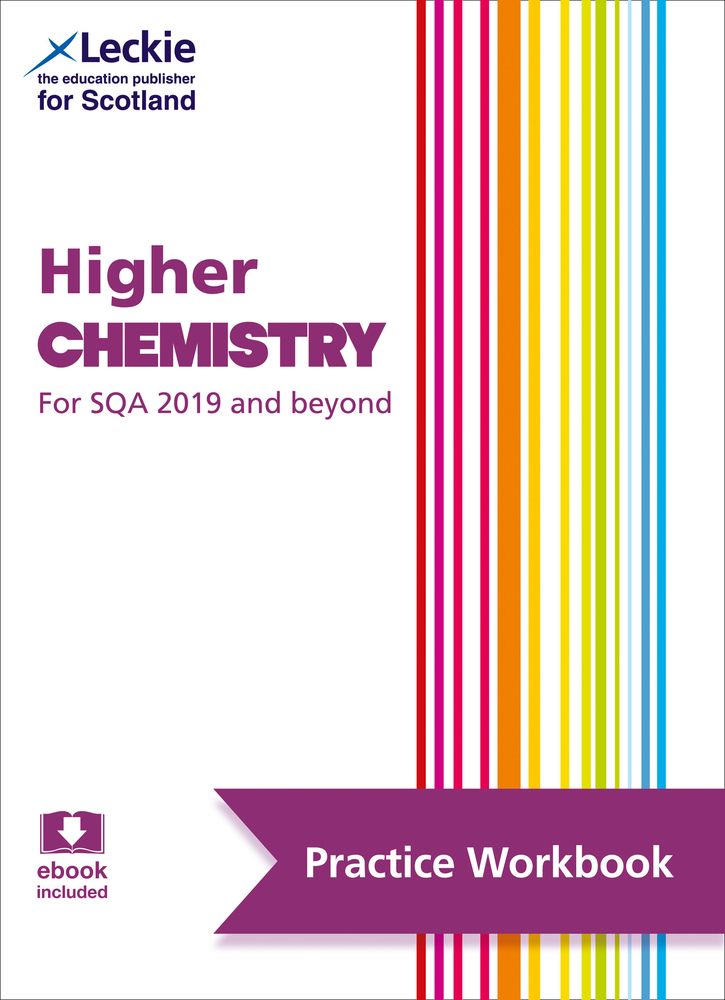 Leckie Higher Chemistry for SQA and Beyond Practice Workbook