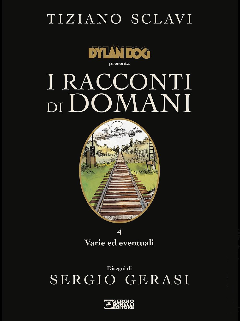 Dylan Dog presenta I racconti di domani n. 4: Varie ed eventuali