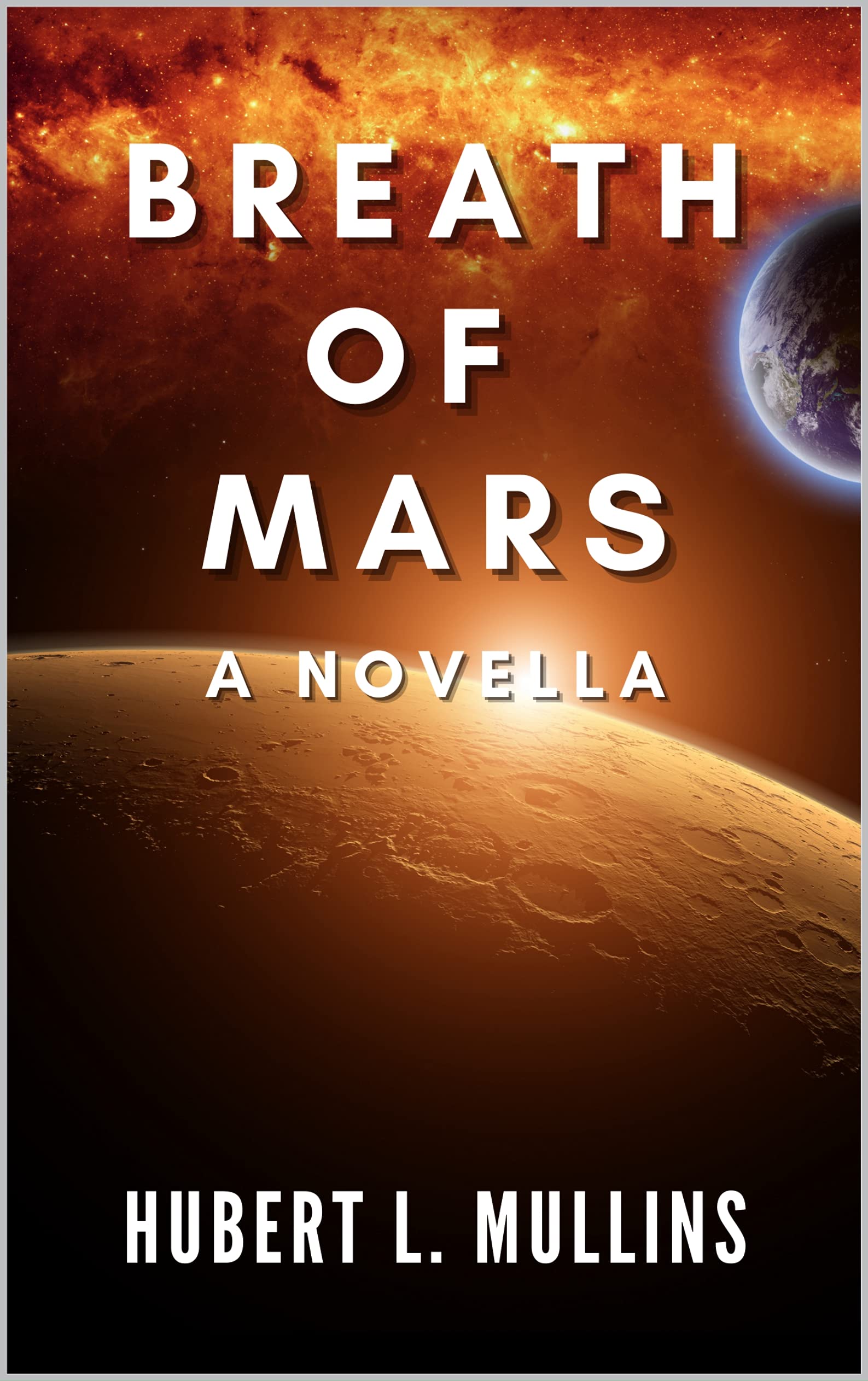 Breath of Mars: A Novella