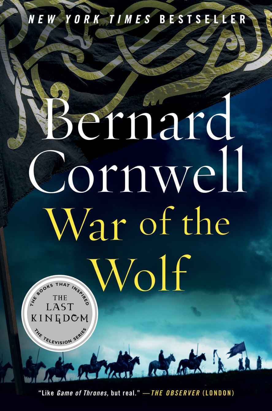 War of the Wolf (The Saxon Stories, #11)
