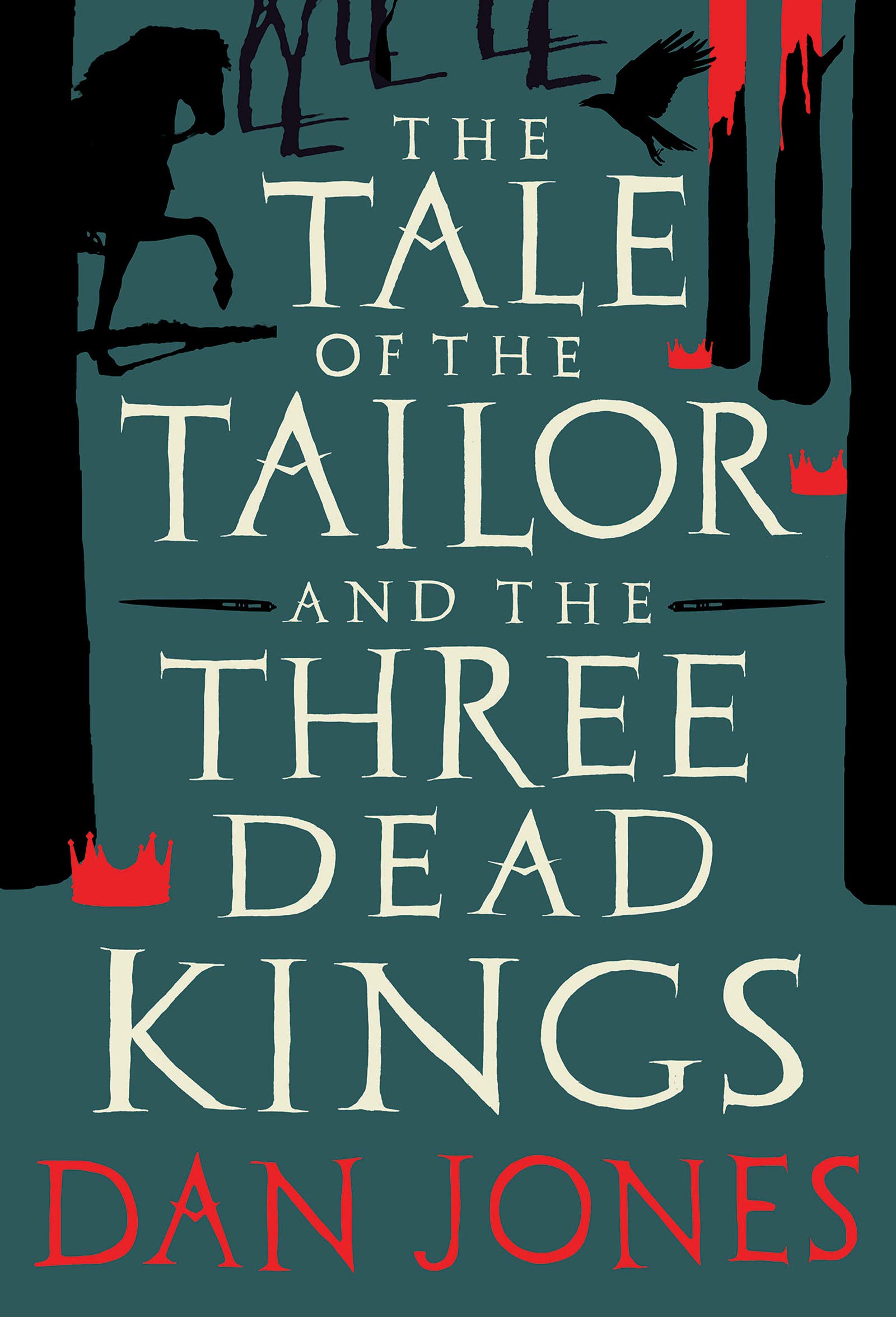 The Tale of the Tailor and the Three Dead Kings book cover
