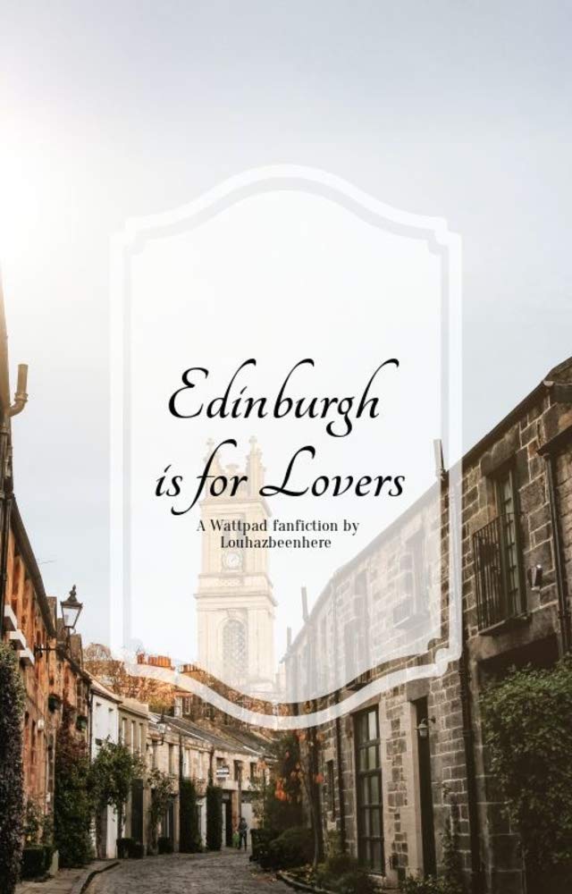 Edinburgh is for Lovers
