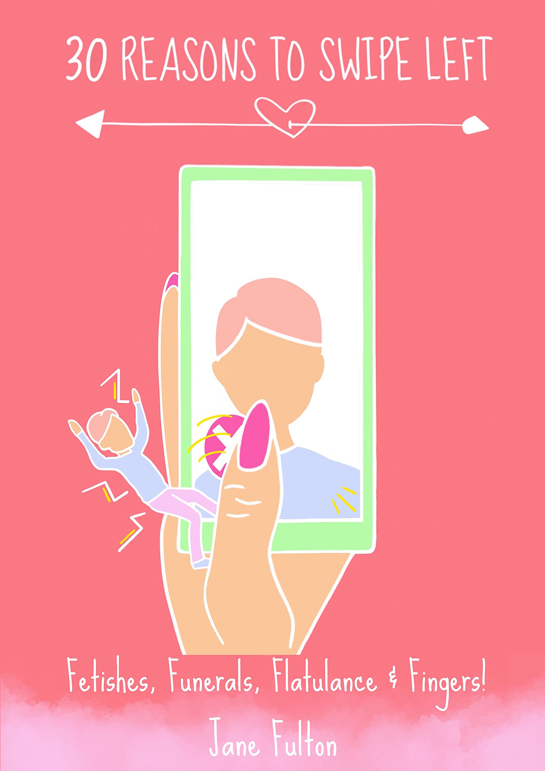 30 Reasons to Swipe Left
