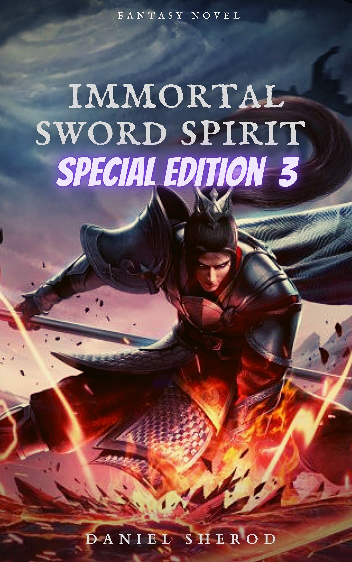 Immortal Sword Spirit [Special Edition 3] by Daniel Sherod | Goodreads