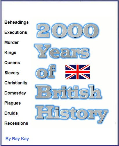 2000 Years of British History by Ray Kay | Goodreads