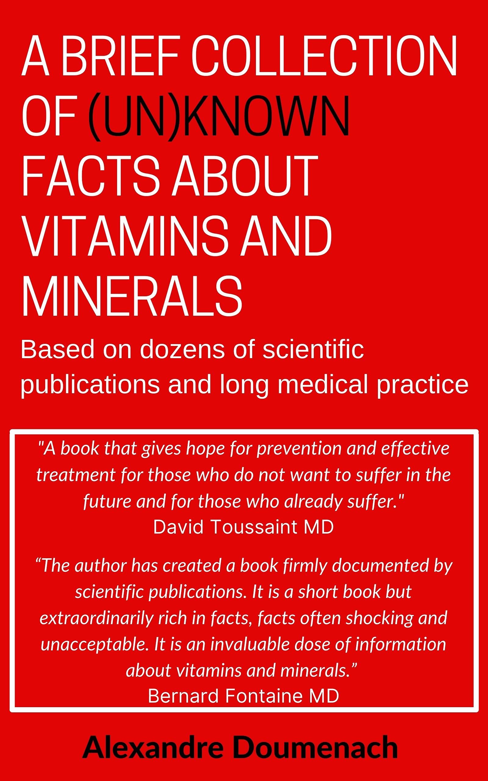 A Brief Collection of Unknown Facts about Vitamins and Minerals Based