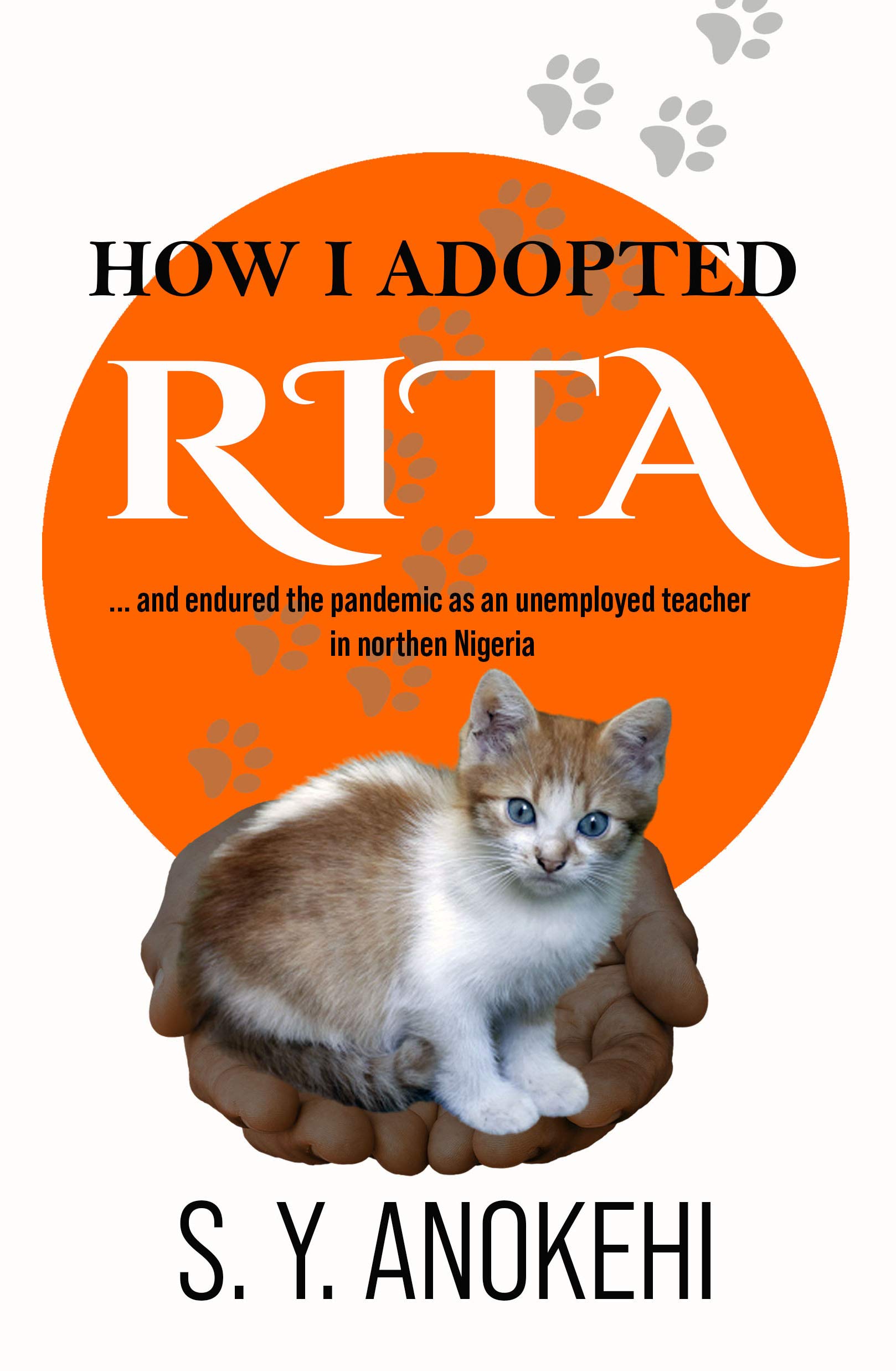How I Adopted Rita: and endured the pandemic as an unemployed teacher ...