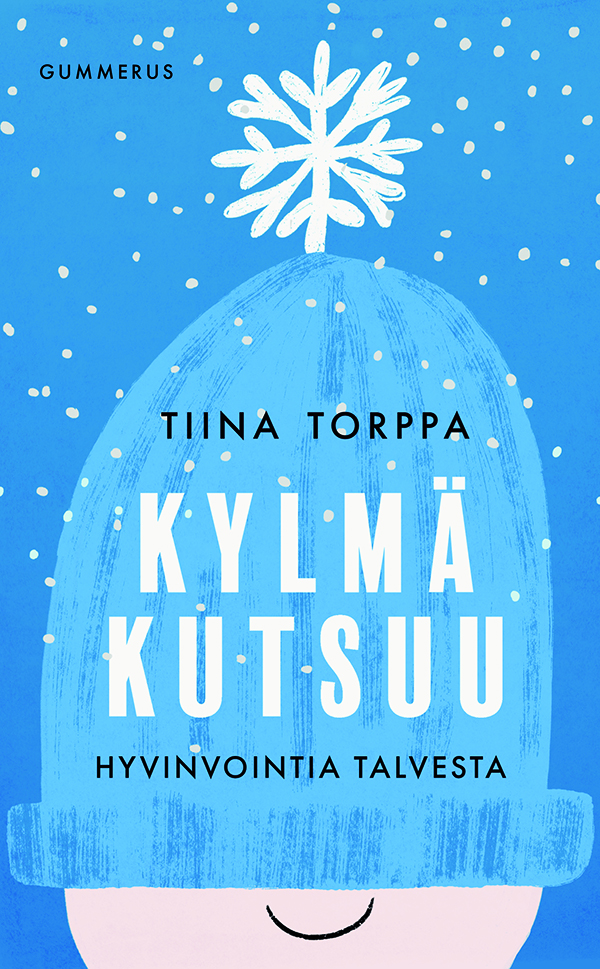 Kylmä kutsuu – Hyvinvointia talvesta
