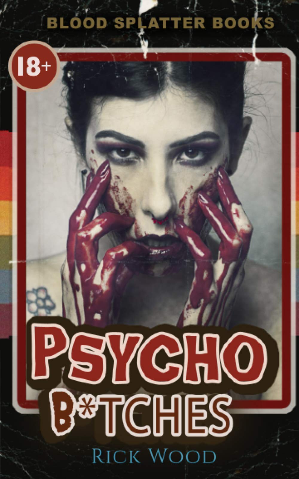 Psycho B*tches book cover