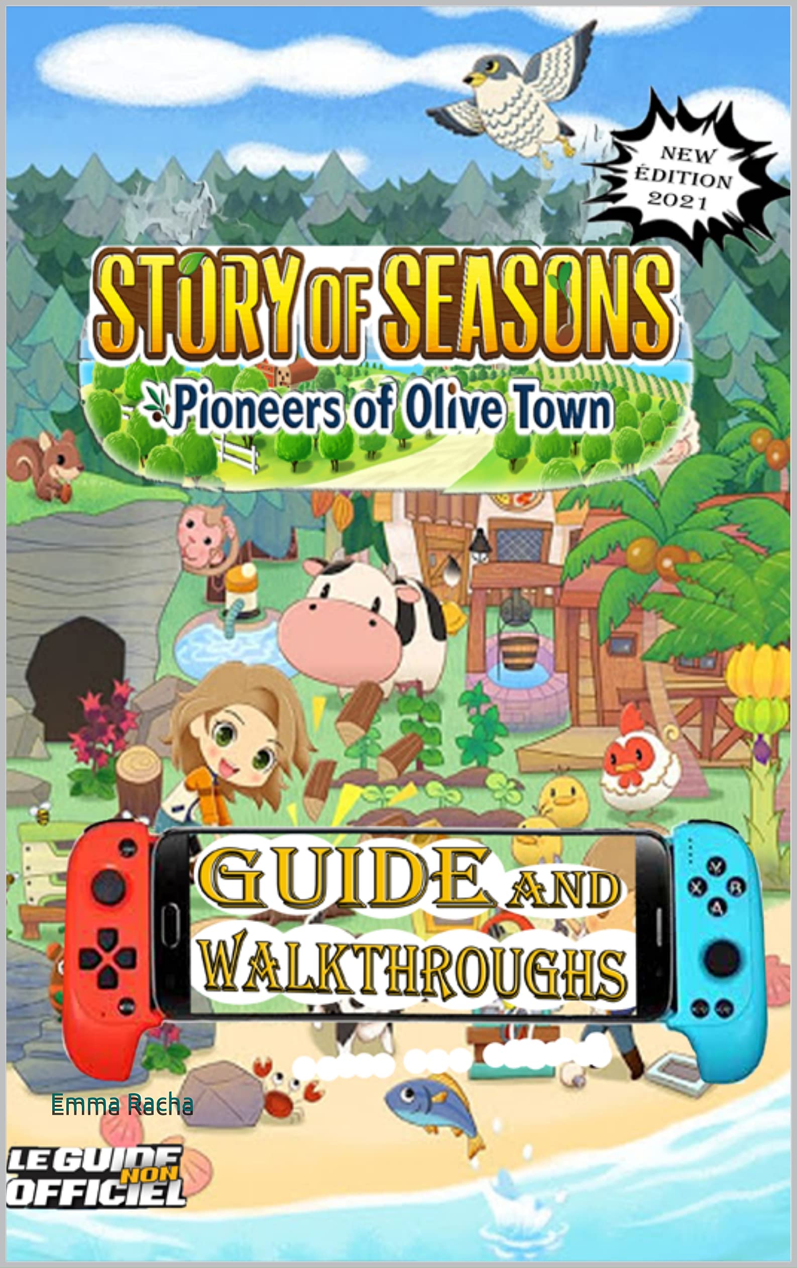 Story of Seasons Pioneers of Olive Town Guide and Walkthroughs new