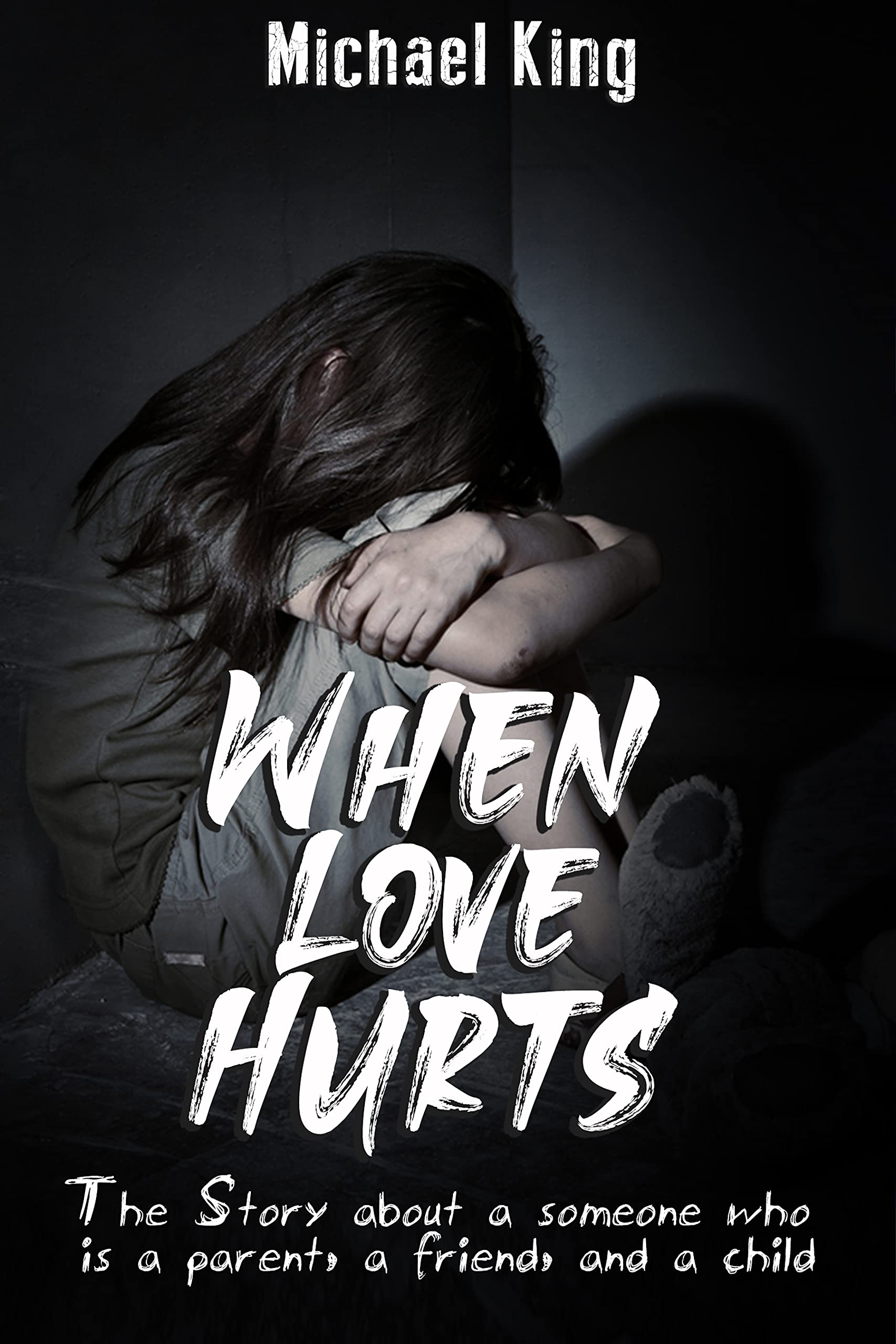 When Love Hurts The Story about a someone who is