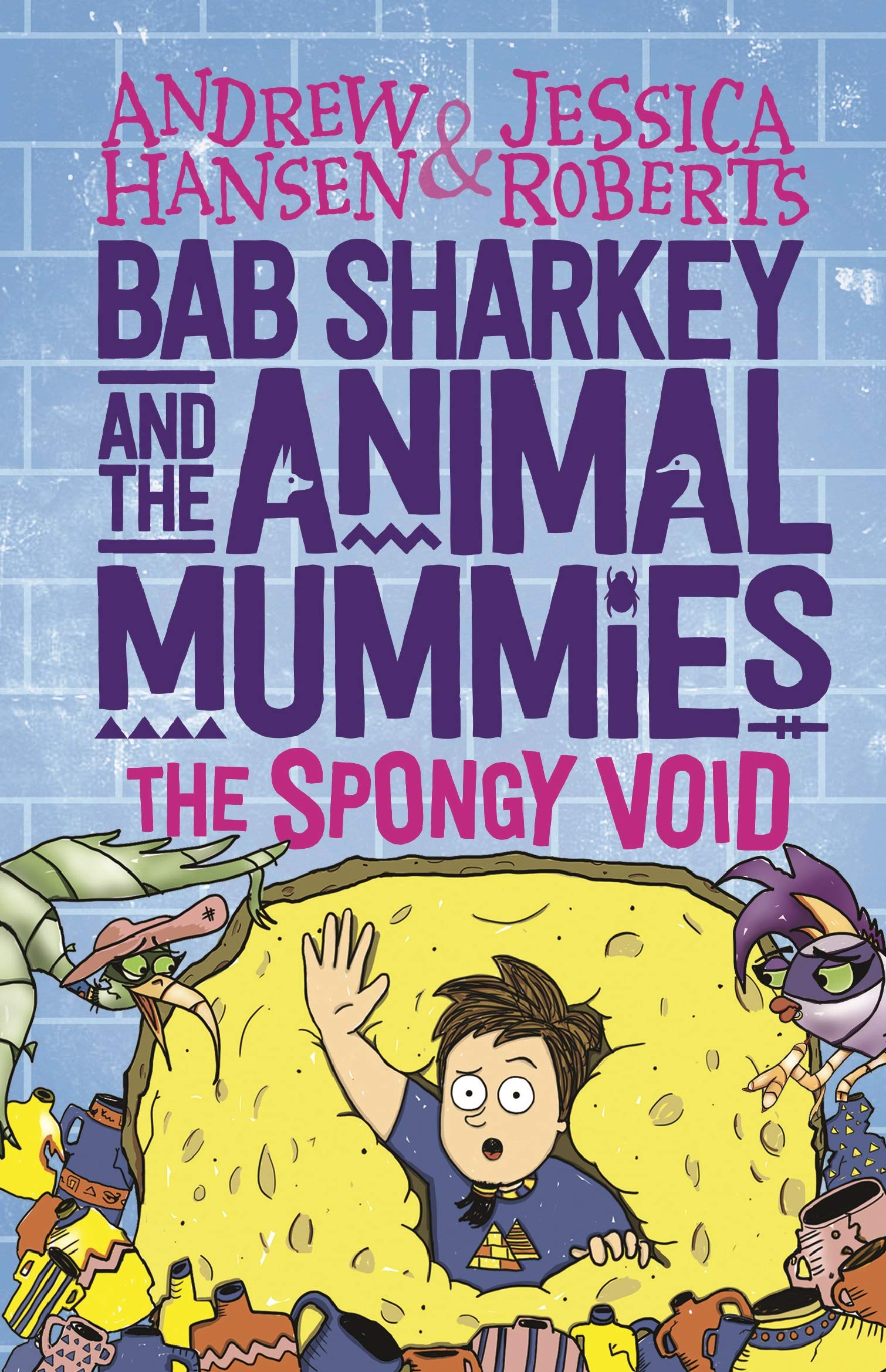 Bab Sharkey and the Animal Mummies book cover 3