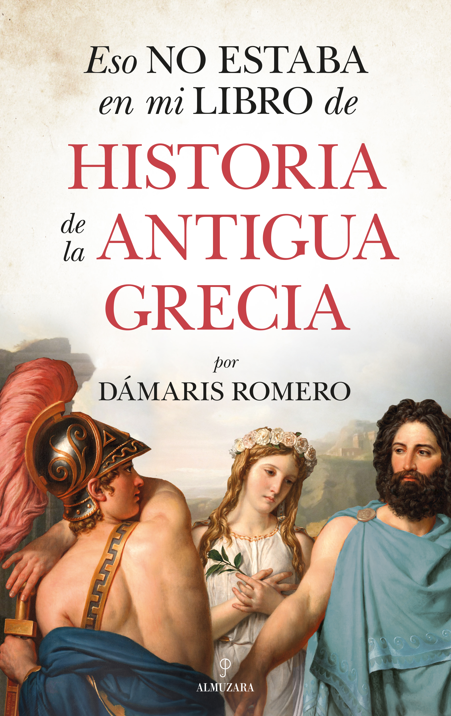 Eso no estaba en mi libro de historia de la antigua Grecia book cover