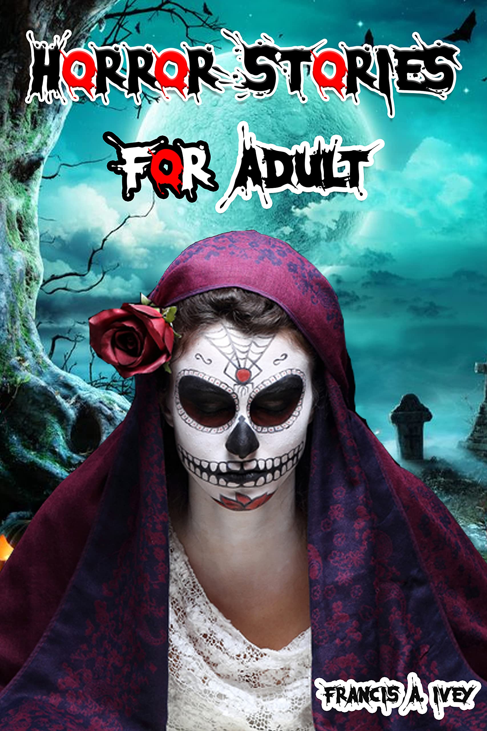 Horror Stories For Adult Best Scary Ghosts, Paranormal & Supernatural